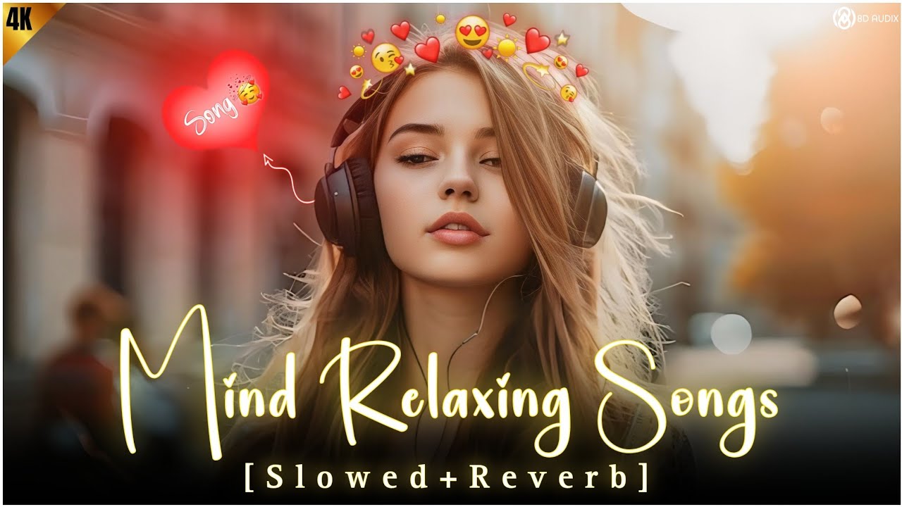 Arijit Singh Lofi Mashup 🎧 Mind Fresh Slowed & Reverb (Relaxing Bollywood Songs)