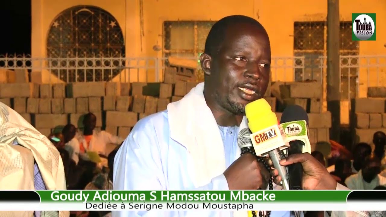 Ahmadou Ndiaye Nguirane Goudy Adiouma S Hamssatou Mbacke Dedié à Serigne Modou Moustapha