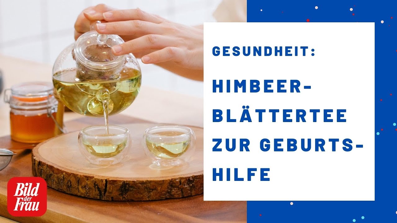 Himbeerbl&auml;ttertee: Heilmittel aus der traditionellen Geburtshilfe | BILD der FRAU