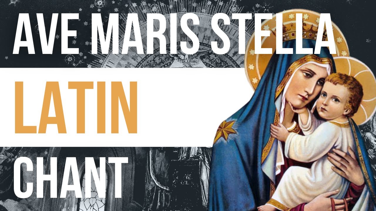 Ave Maris Stella - Traditional Gregorian Chant