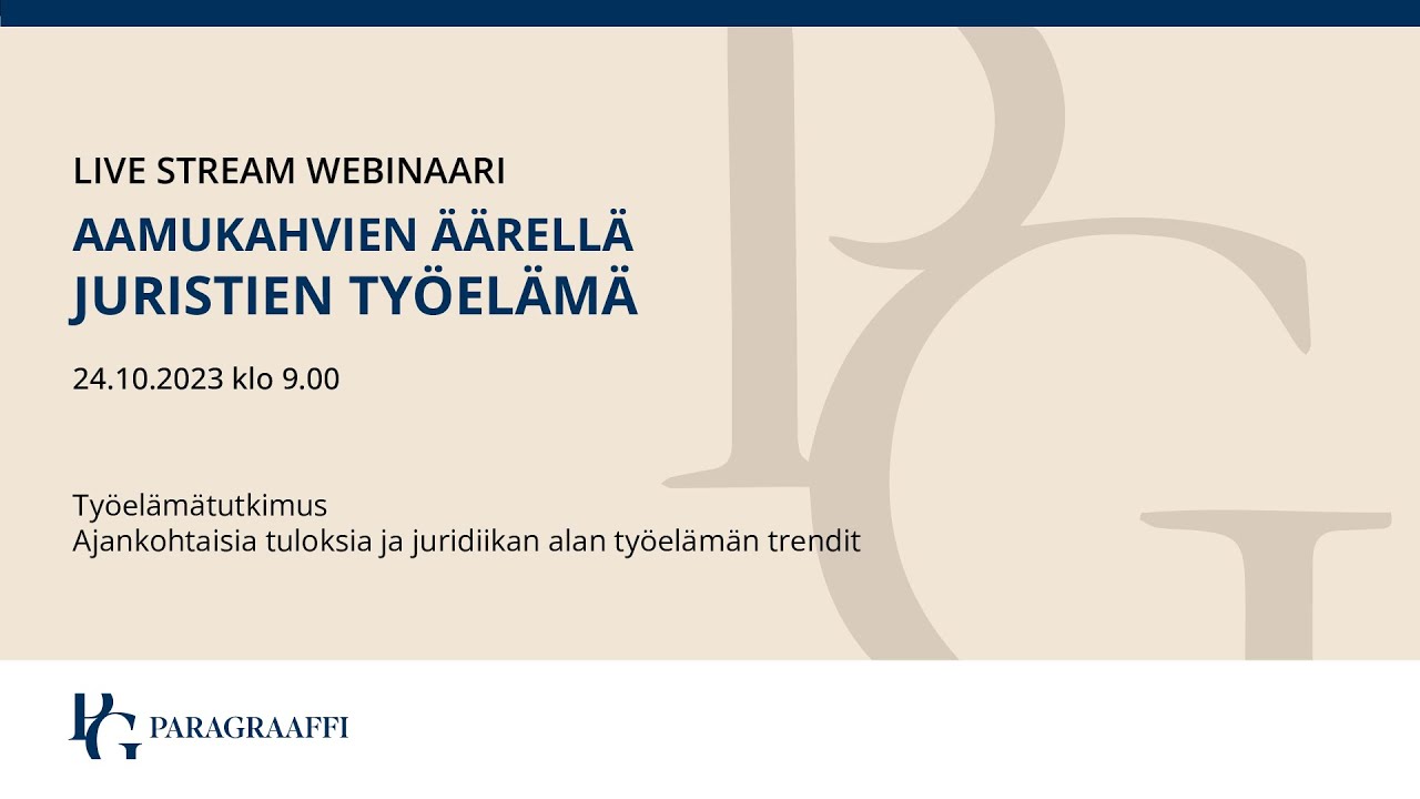 Live stream webinaari: Aamukahvien äärellä – juristien työelämä