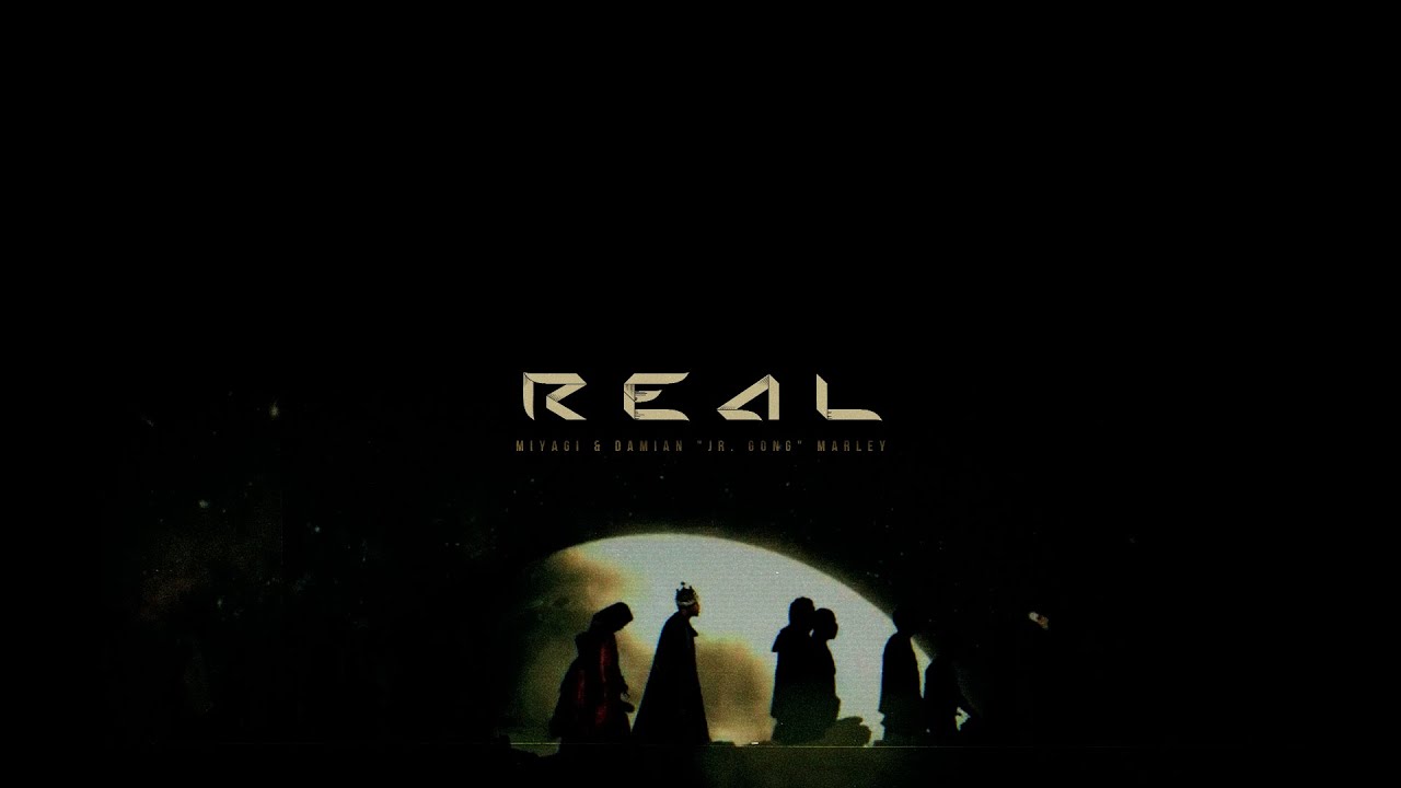 Miyagi feat. Damian Marley - REAL (prod. by hajarabeats)