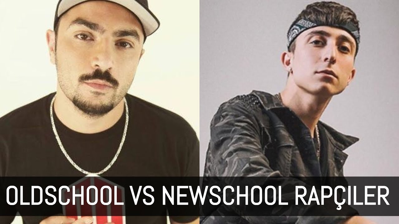OLDSCHOOL VS NEWSCHOOL TÜRKÇE RAP
