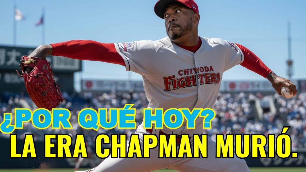 ¡Se Acabó! ¿Por qué la 'Era Chapman' terminó HOY?