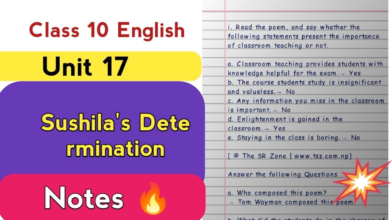 Class 10 English Unit 17 Sushila's Determination Exercise Notes & Grammar