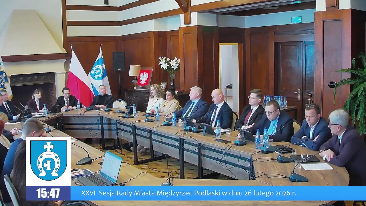 XXVI Sesja Rady Miasta Międzyrzec Podlaski