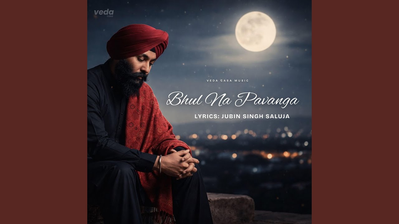 Bhul Na Pavanga | Heartbreak Song (feat. Jubin Singh Saluja)