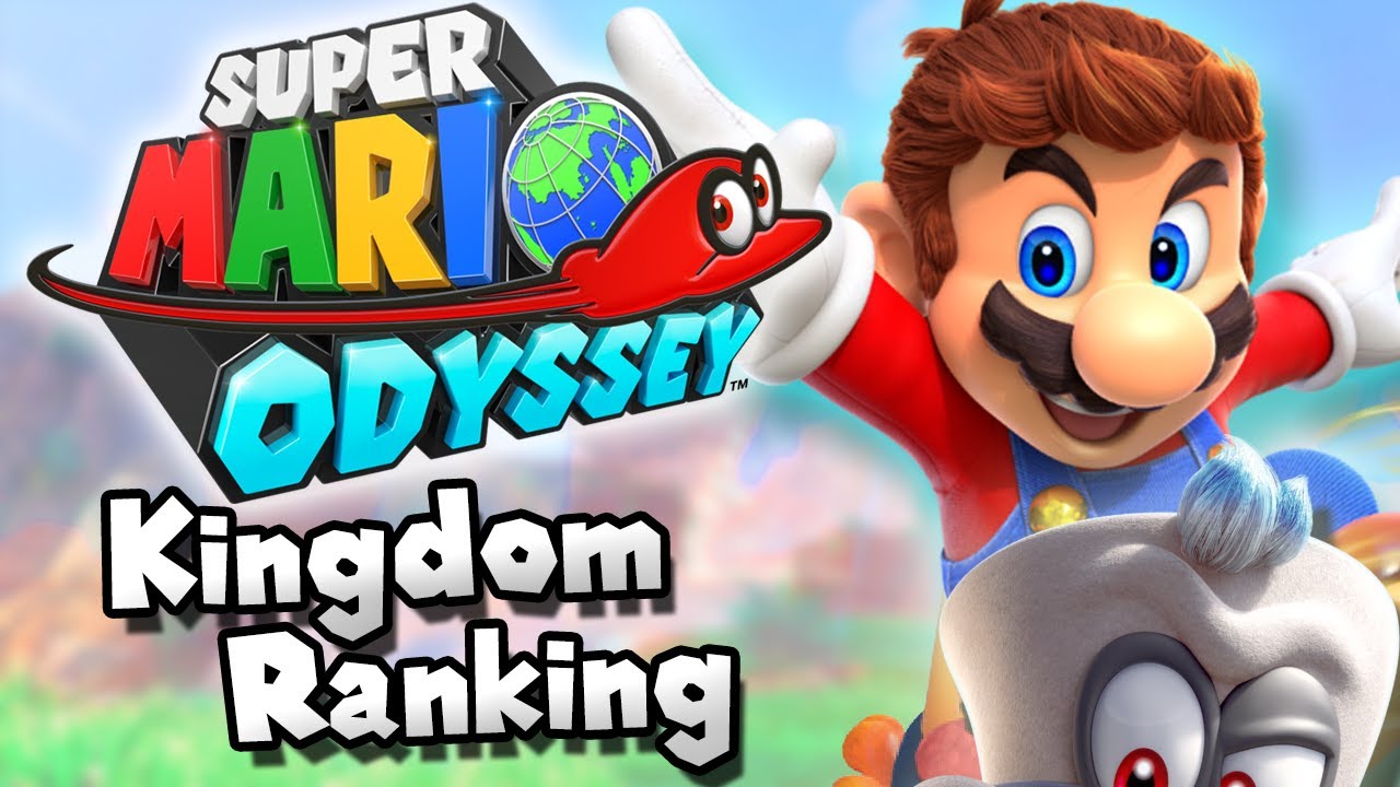 Ranking Every Kingdom in Super Mario Odyssey