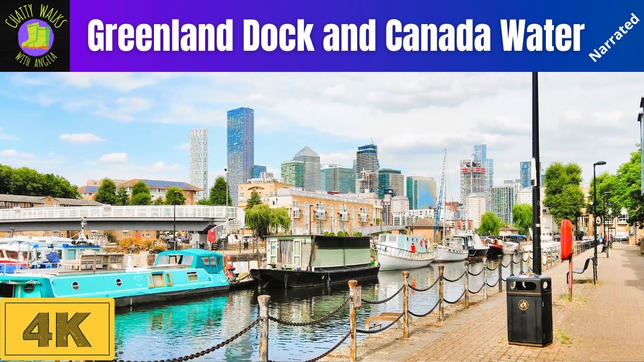 London walk: Greenland Dock to Canada Water narrated London 4K walk in Surrey Quays