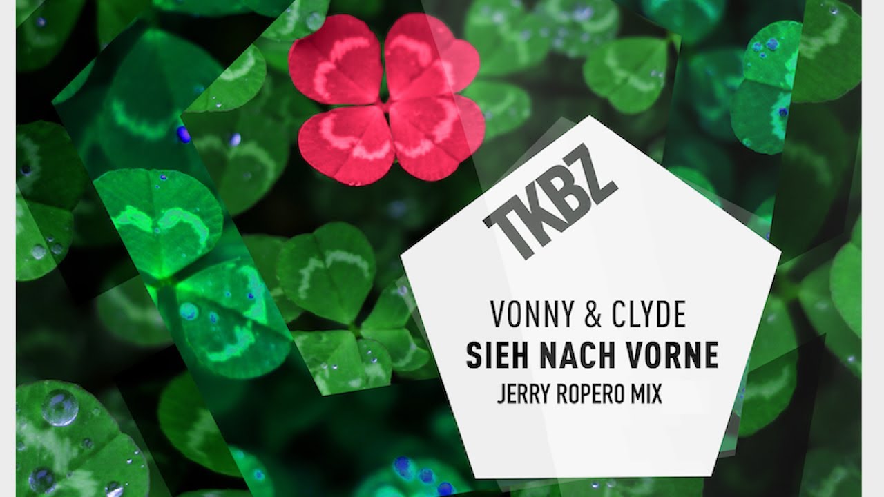 Vonny & Clyde - Sieh nach vorne (Official)