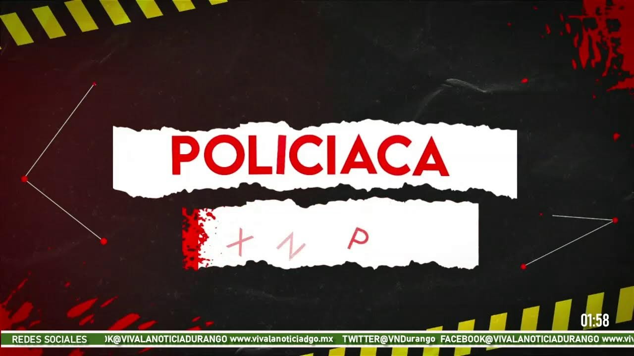 #VivaLaNoticia #Durango el noticiero de la gente con  #lilyOrtiz