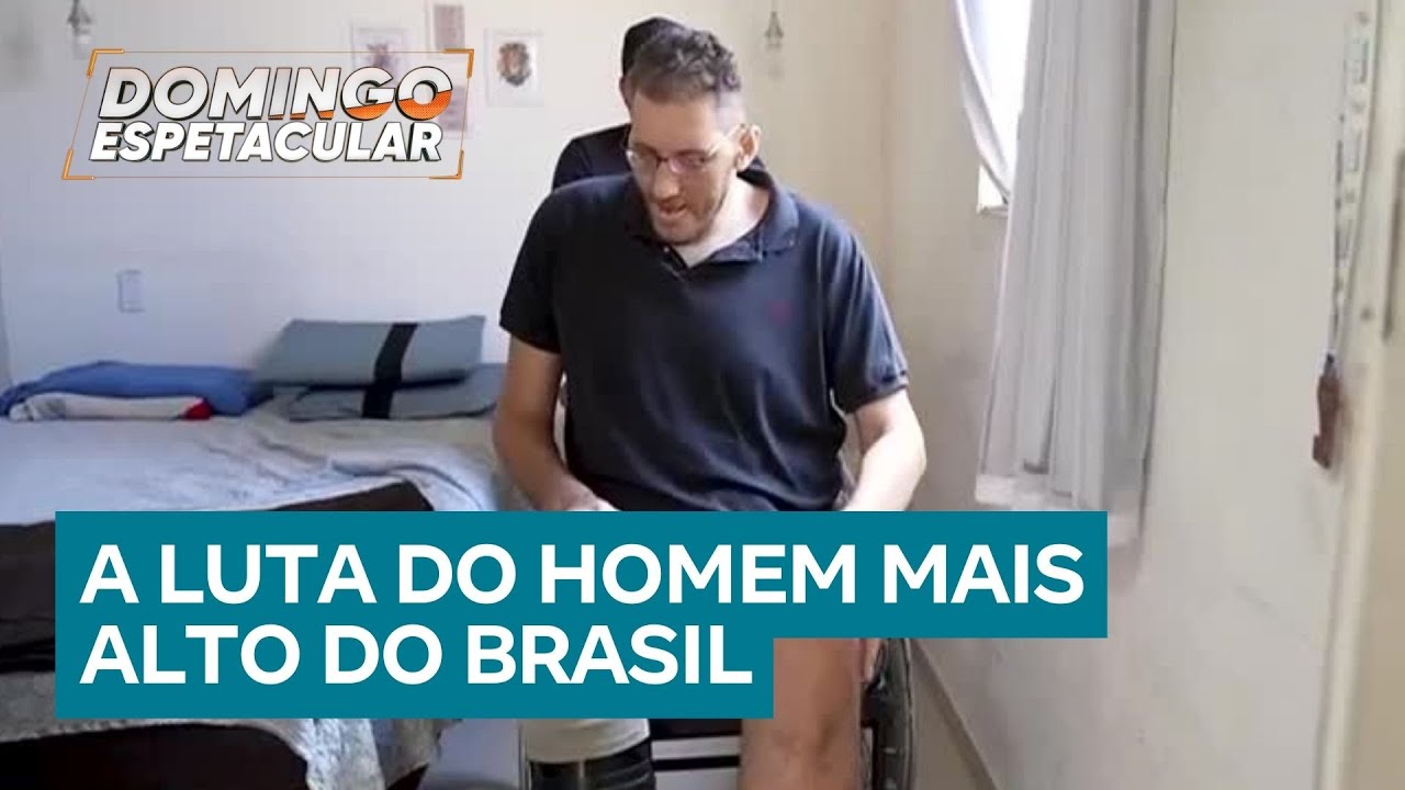 Ninão: homem mais alto do Brasil corre o risco de perder a segunda perna