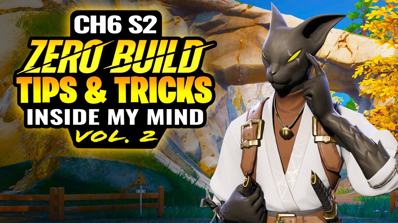 Tips & Tricks to Win Games in Fortnite Zero Build - Inside My Mind Ep.2 - Chapter 6 Season 2