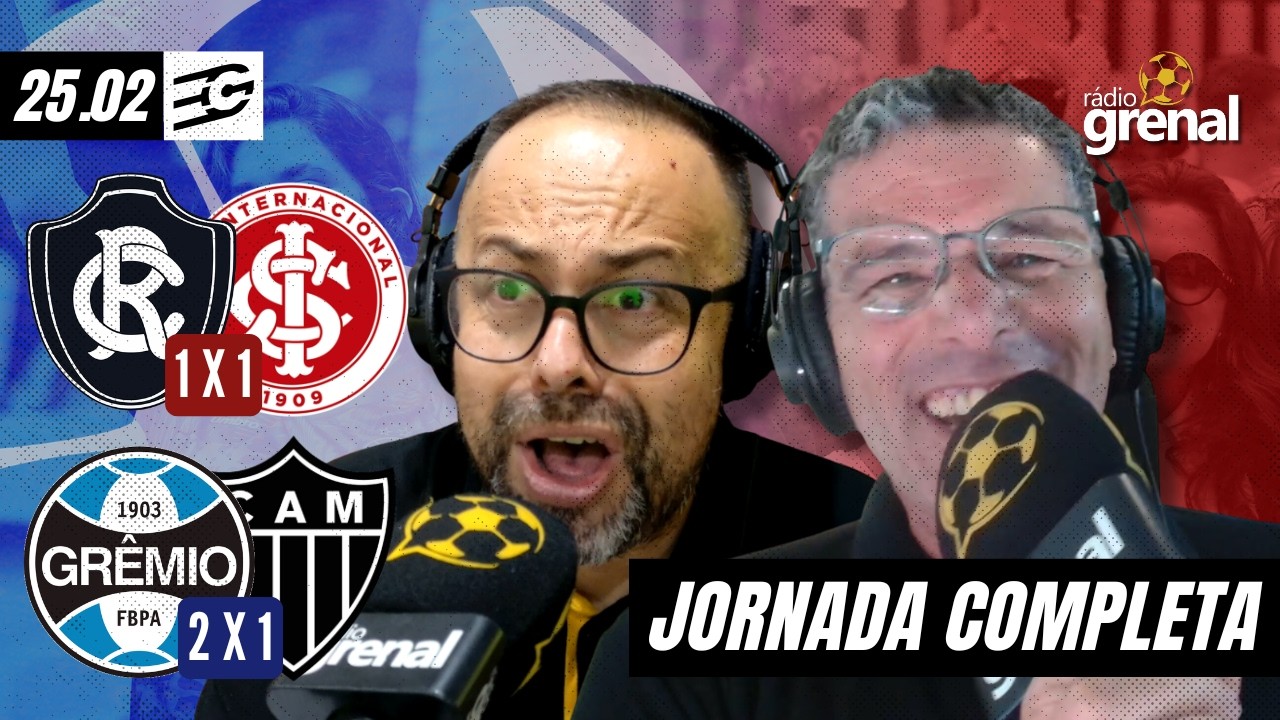 AO VIVO DA ARENA: GRÊMIO (2) X (1) ATLÉTICO-MG  | FINAL - REMO (1) X (1) INTER | 25/02/2026