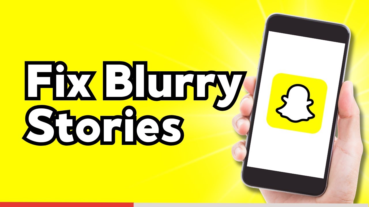 Как исправить размытость в историях Snapchat