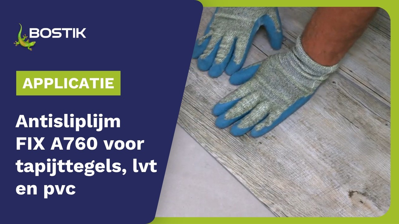 Fixeerlijm voor soepele vloerbekleding FIX A760 | Productvideo | Bostik Benelux