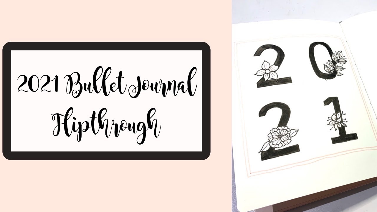 2021 Bullet Journal Flipthrough (Bujo #7)