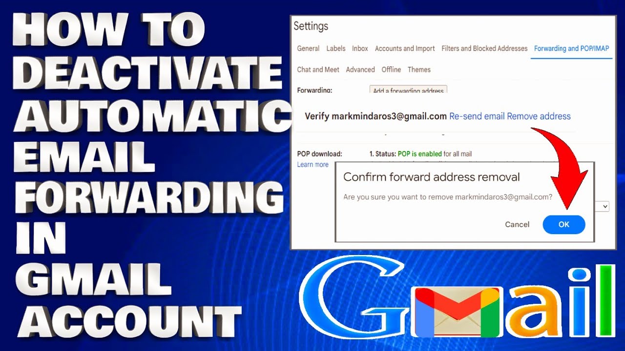 How To Remove or Deactivate Automatic Email Forwarding in Gmail Account [Guide]