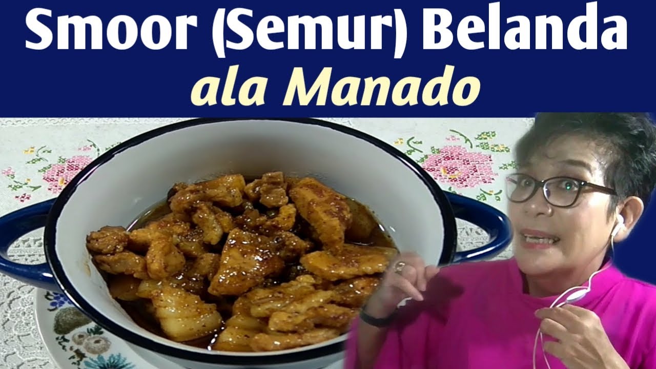 Cara membuat semur belanda ala Manado