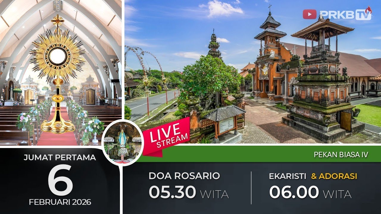 LIVE DOA ROSARIO & EKARISTI KUDUS JUMAT PERTAMA,  6/2/26 05.30 WITA