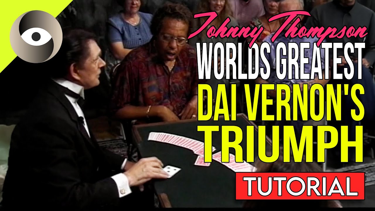 How to do Dai Vernon's Triumph | Saturday Sorcery Johnny Thompson tutorial