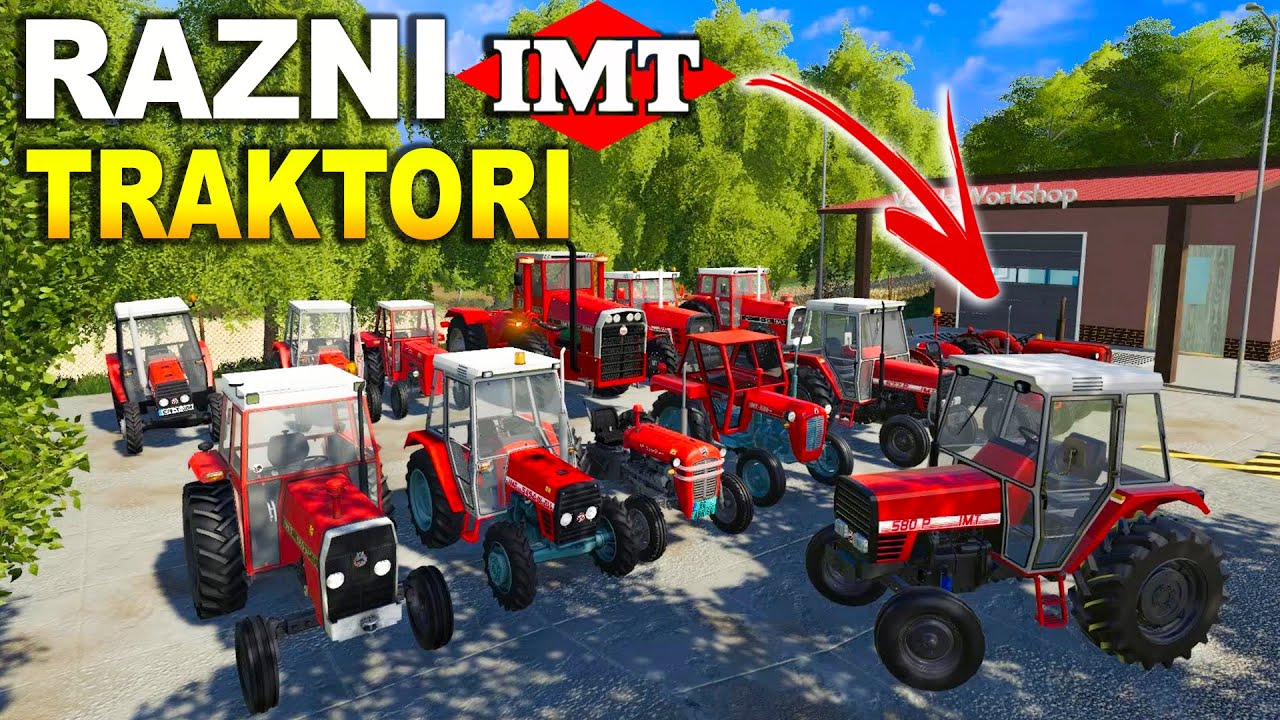 TESTIRAM SVE IMT TRAKTORE, PIŠITE KOJI JE VAŠ TRAKTOR?