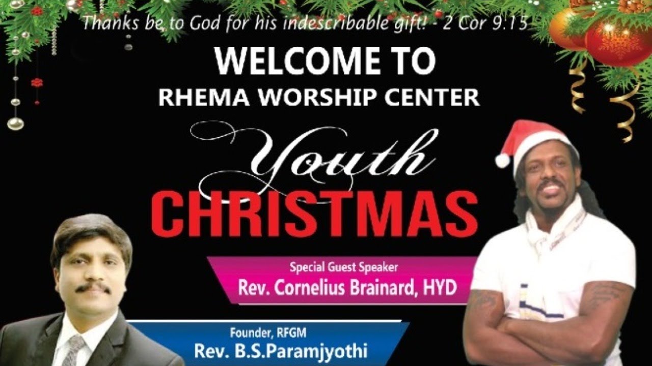 Rhema YFJ Youth Christmas Celebrations LIVE | Rev Cornelius Brainard | Rev BS Paramjyothi
