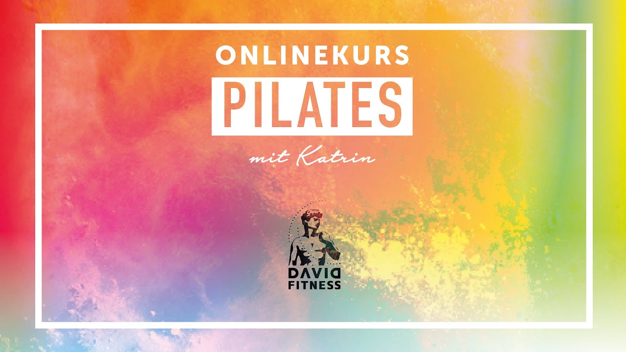 Online Pilateskurs Teil II David Fitness Onlinekurse Training bequem von Zuhause aus!