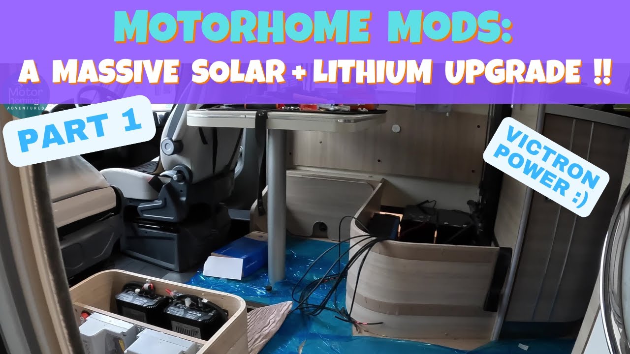 Motorhome Mods: A massive solar and lithium upgrade for off-grid power !! #MACSUK