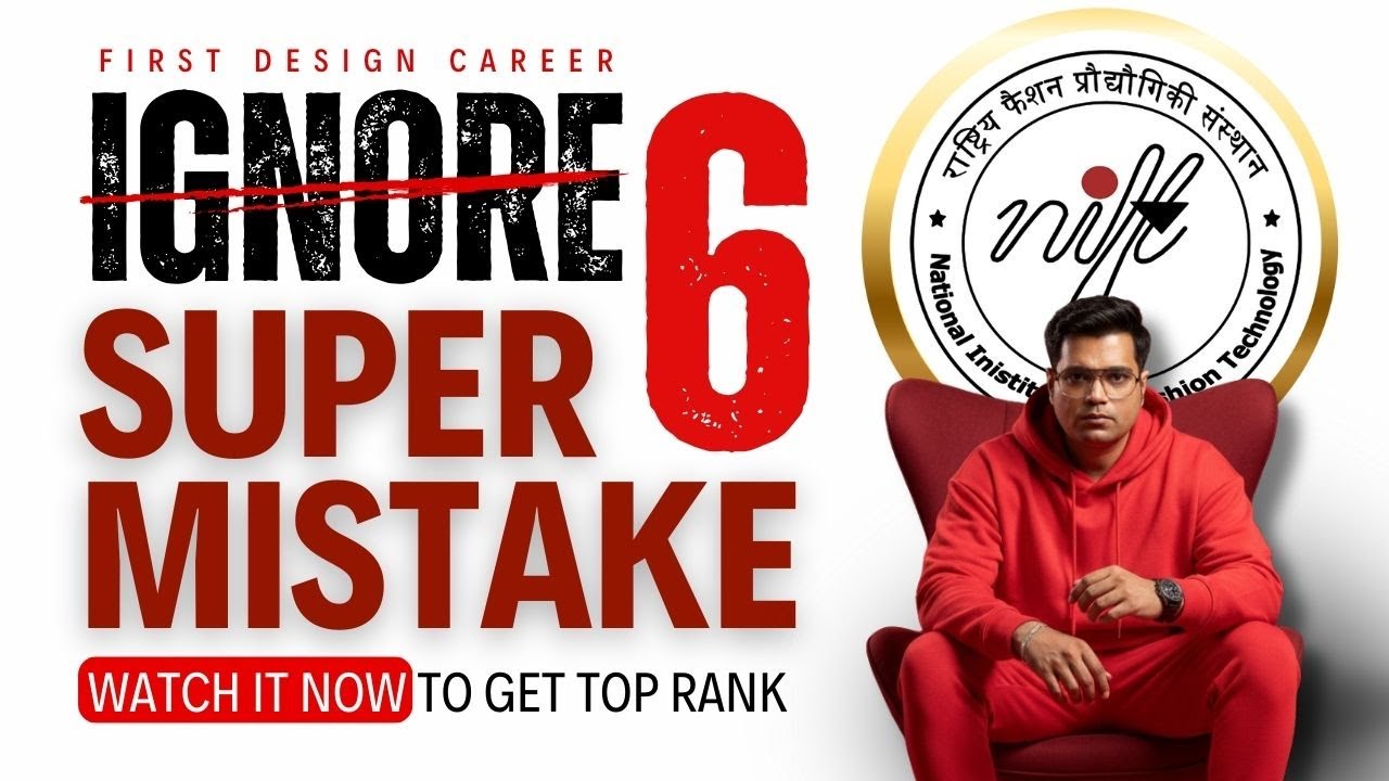 What if You're Making These 6 Critical Errors in NIFT NID UCEED Prep?