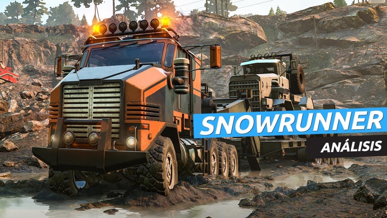 Análisis SnowRunner para PS4, Xbox One y PC