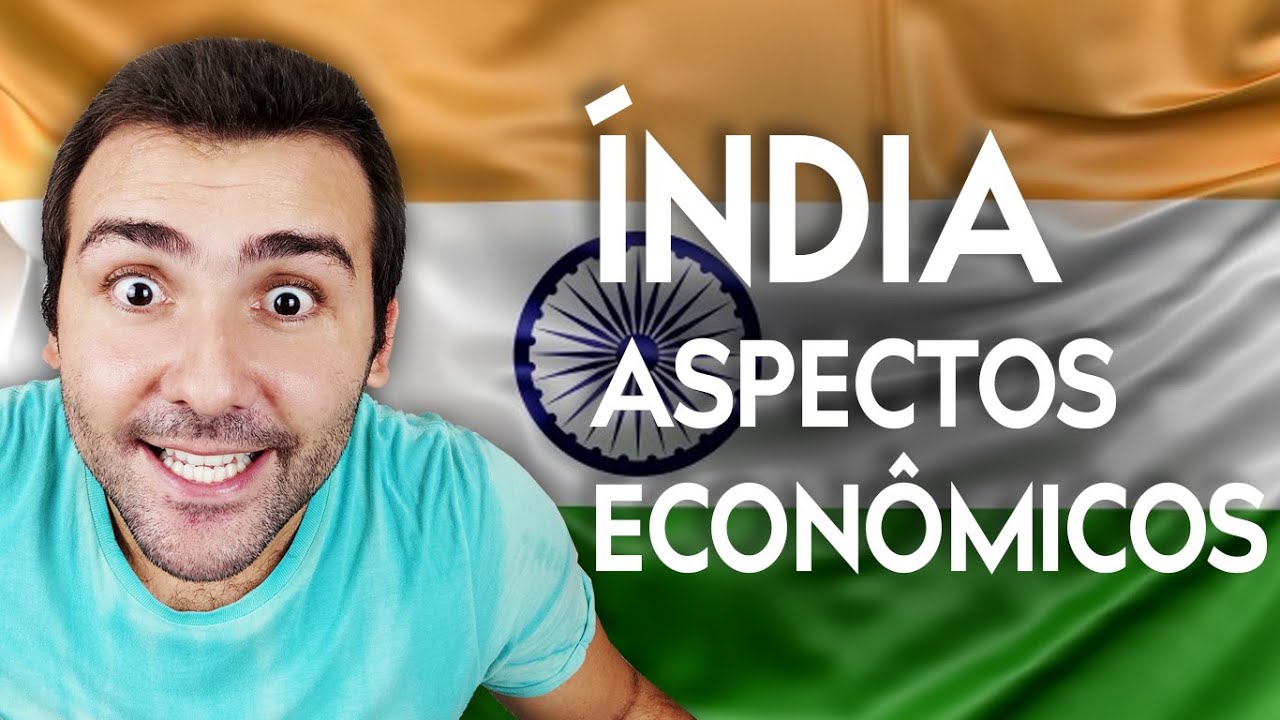 &Iacute;NDIA: ASPECTOS ECON&Ocirc;MICOS - PA&Iacute;S EMERGENTE, BRICS, SETORES DA ECONOMIA