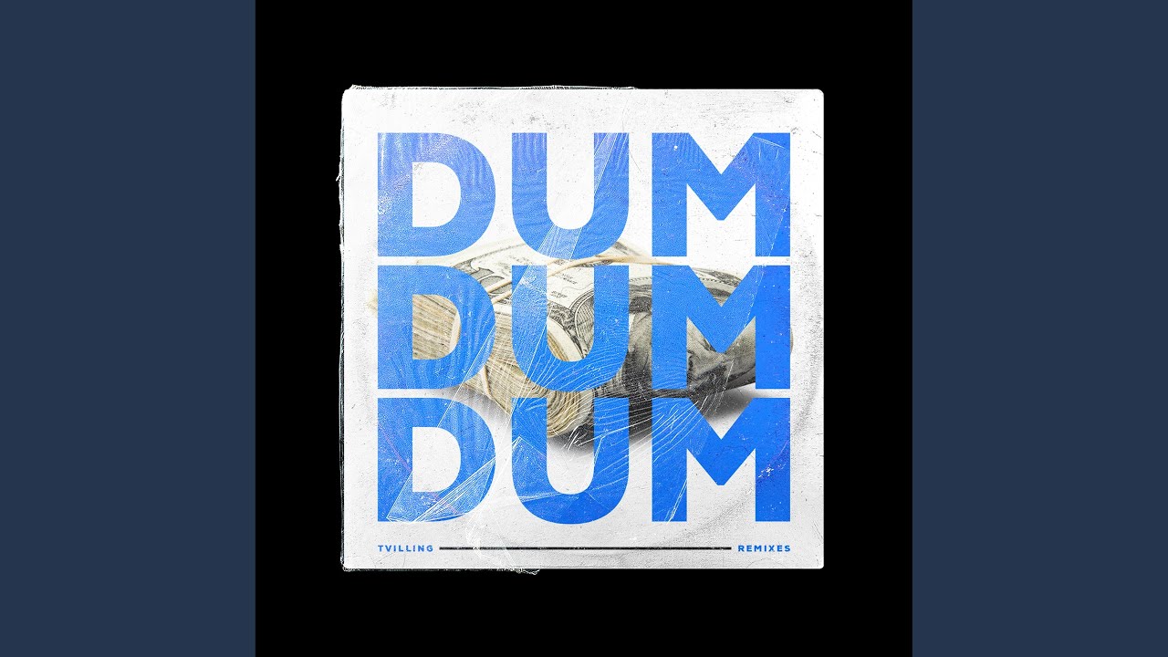 Dum Dum Dum (Chloe Wilson Remix Extended)