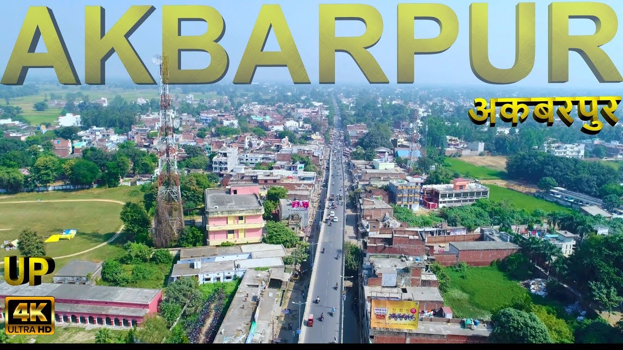 Akbarpur City 4K ULTRA HD अकबरपुर शहर के सुंदर नज़ारे  Ambedkar Nagar Uttar Pradesh India