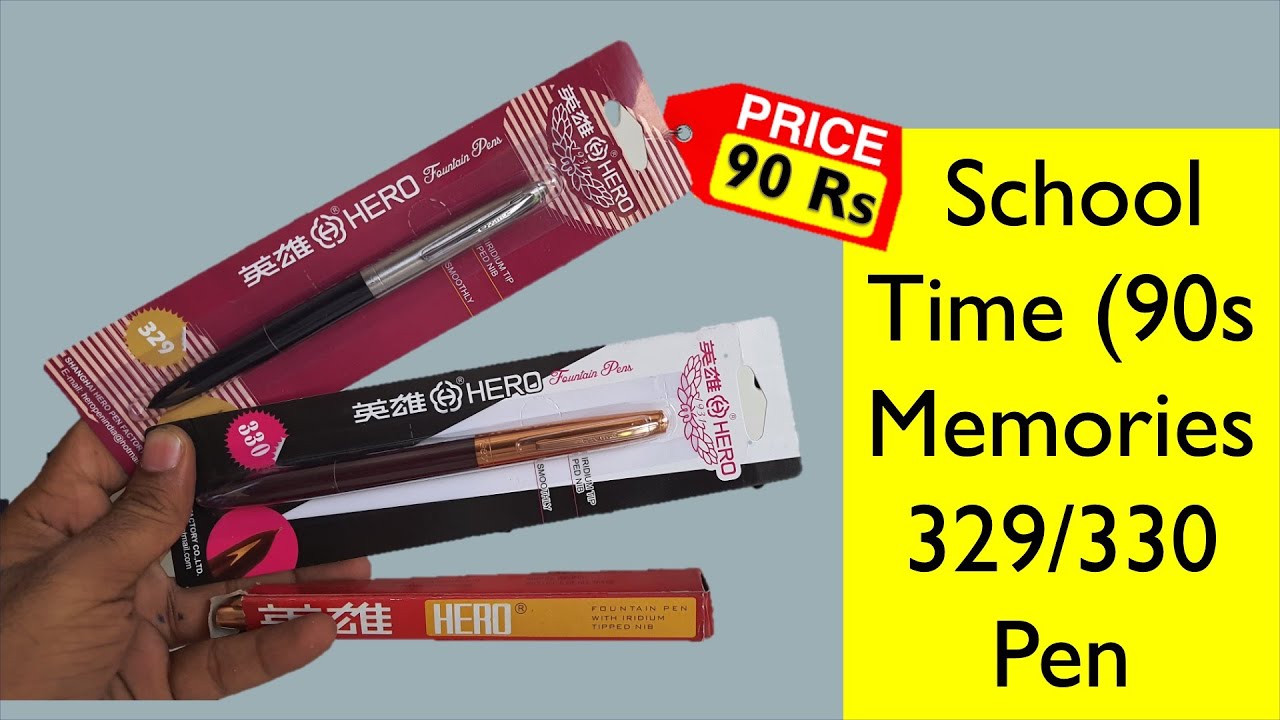 Hero Fountain Pen 329/330/336| 90 के दशक के फाउंटेन पेन|FOUNTAIN PEN REVIEWS|PEN|फाउंटेन पेन|इंक पेन