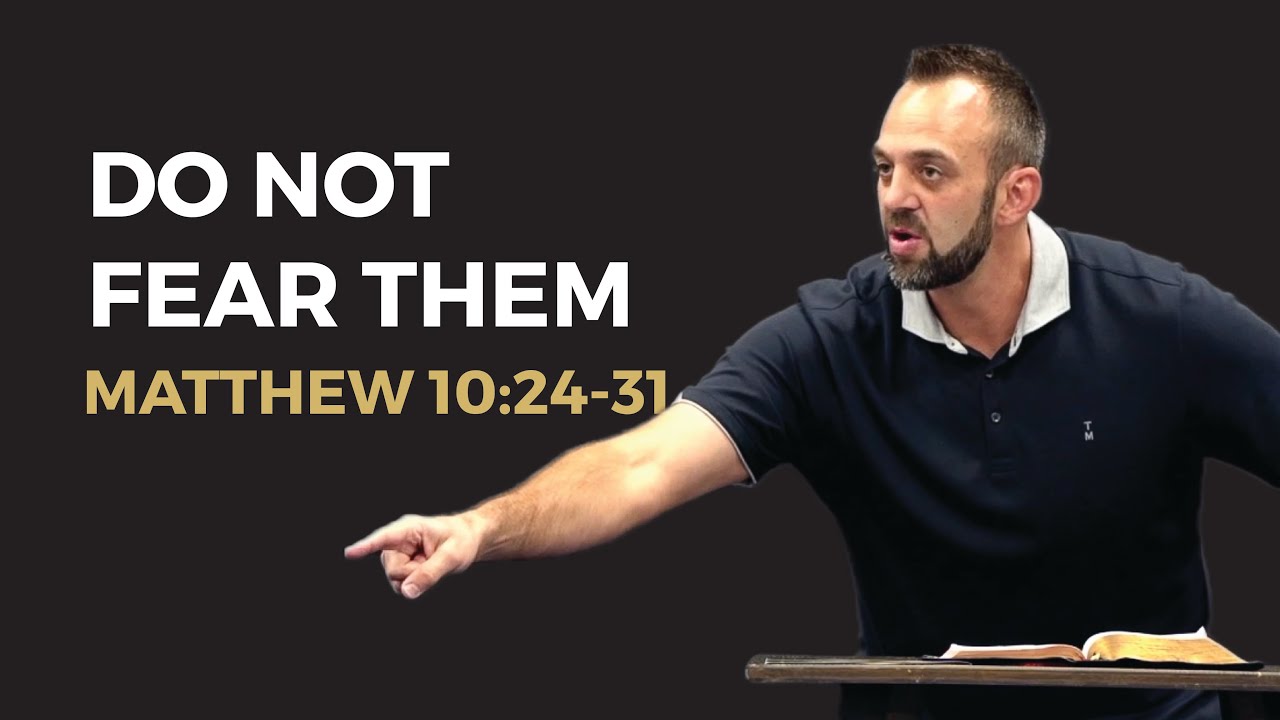 “Do Not Fear Them” (Matthew 10:24-31) | Costi Hinn