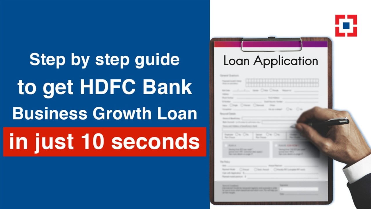 Step by step guide to get HDFC Bank Business Growth Loan in just 10 seconds