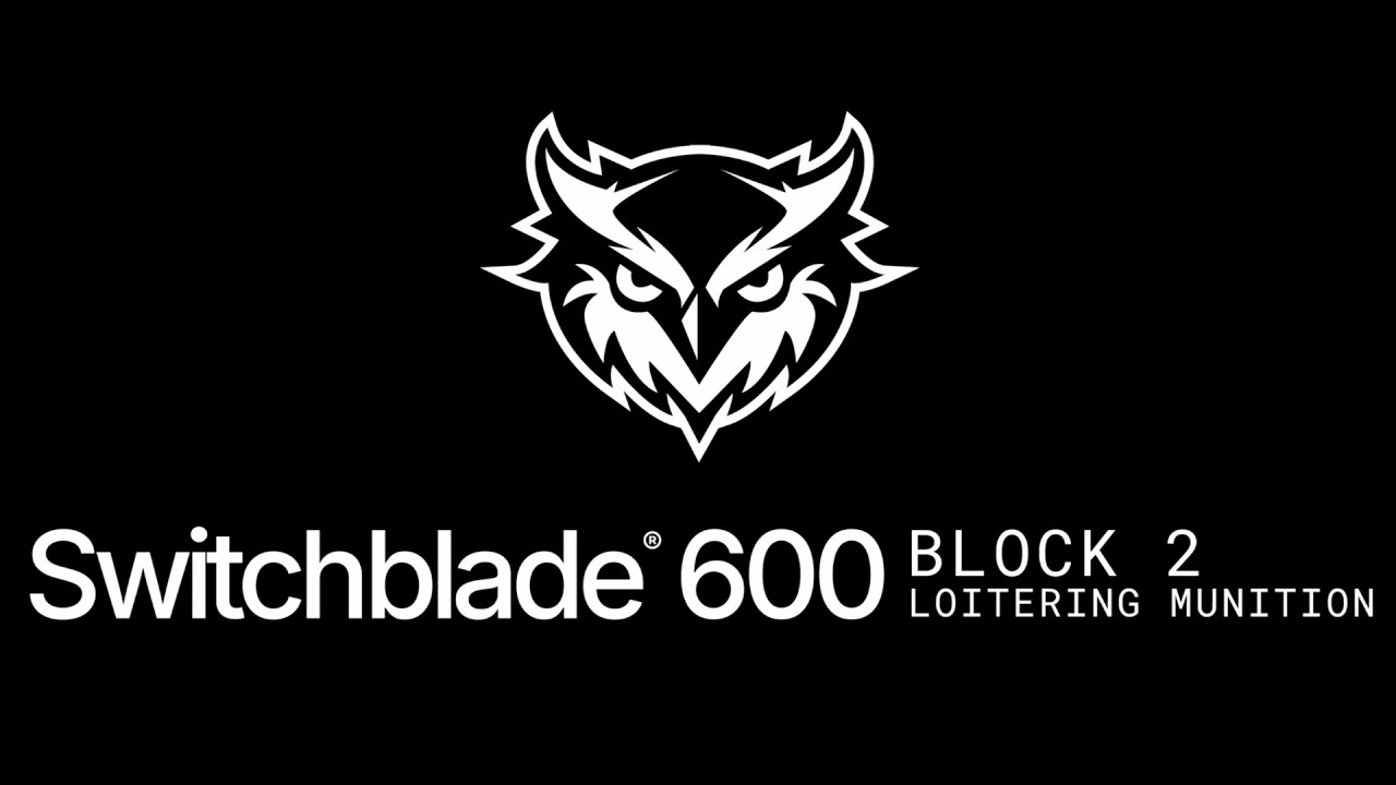Switchblade 600 Block 2: The New Standard in Anti-Armor