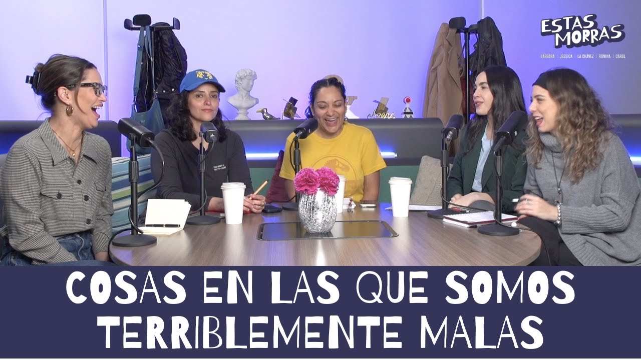 T.3. 08. Cosas en las que somos terriblemente malas