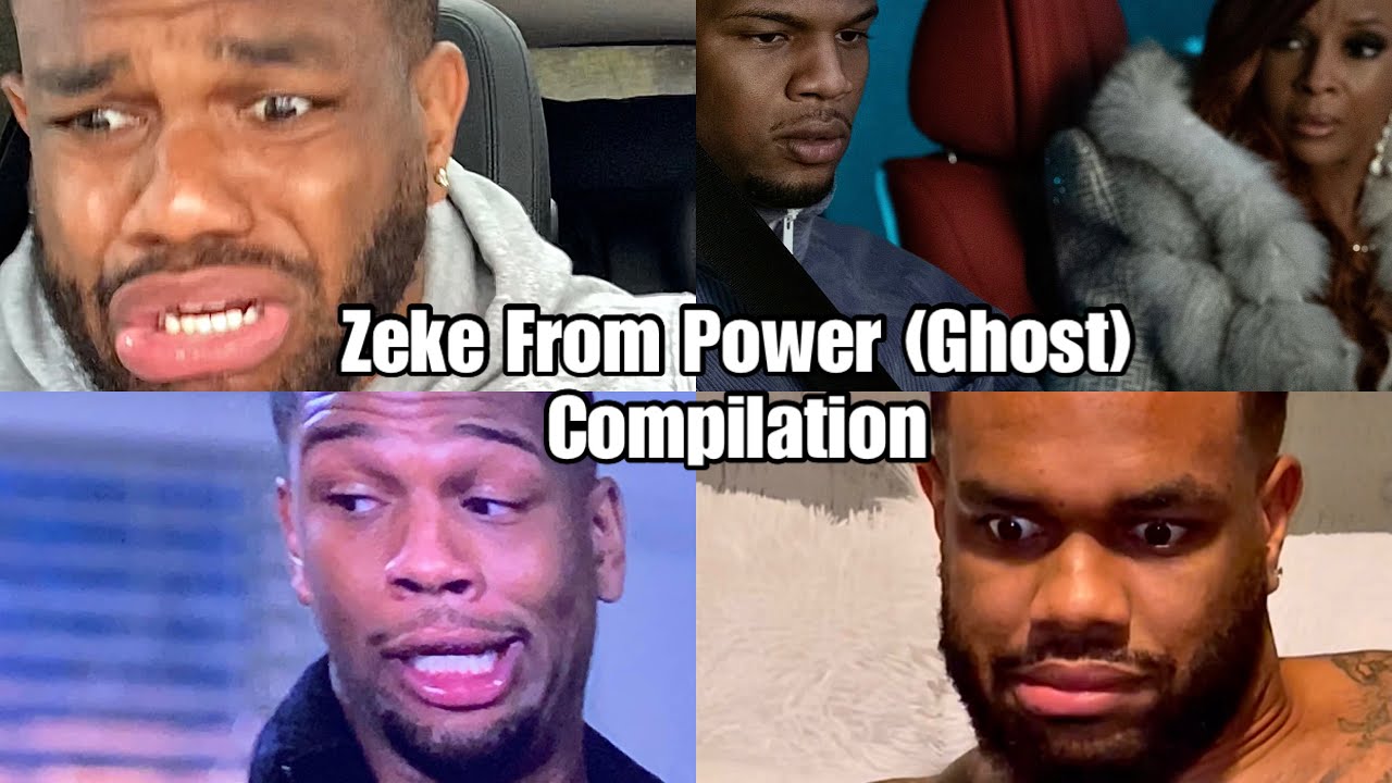 Zeke From Power (Ghost) Compilation *Part 1-4*