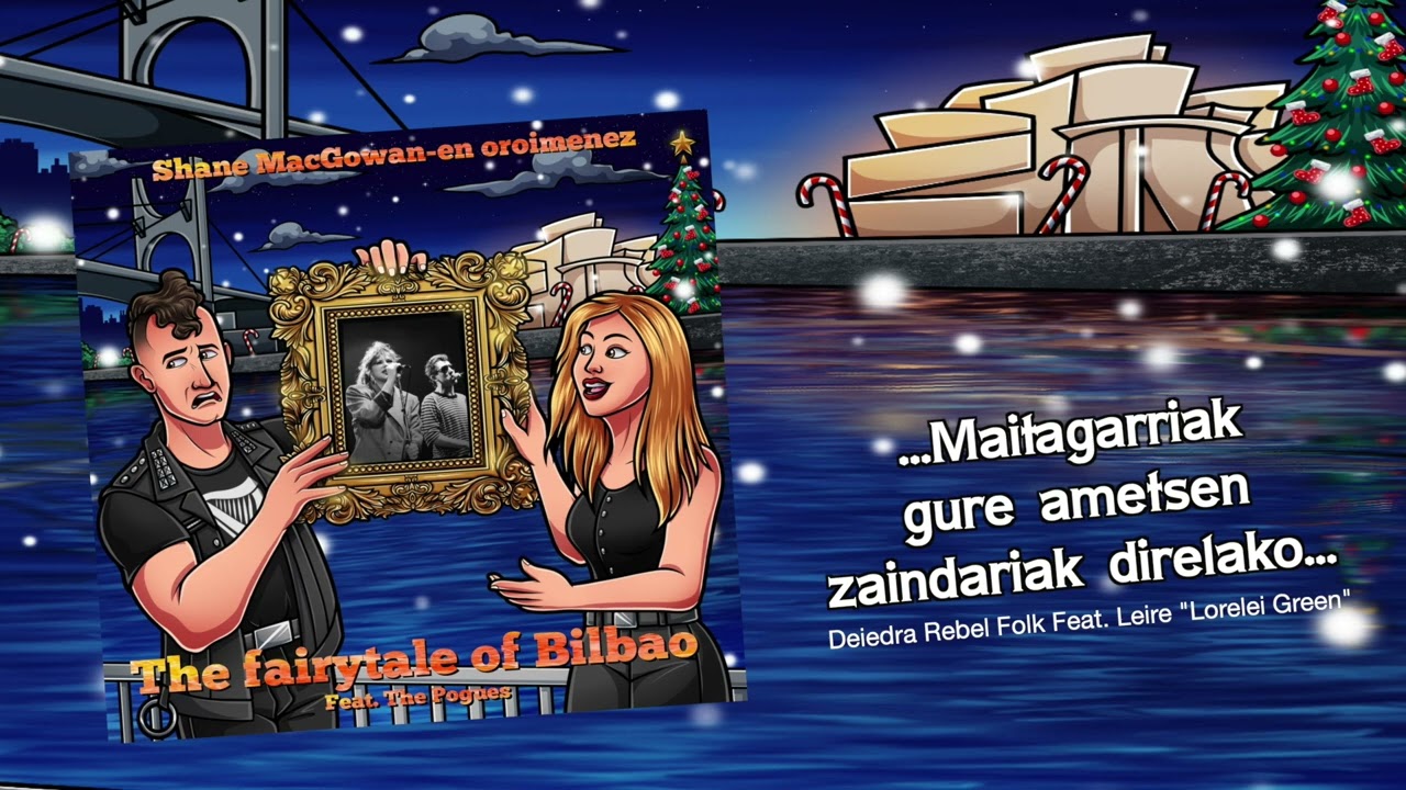 Deiedra Rebel Folk- The Fairytale of Bilbao