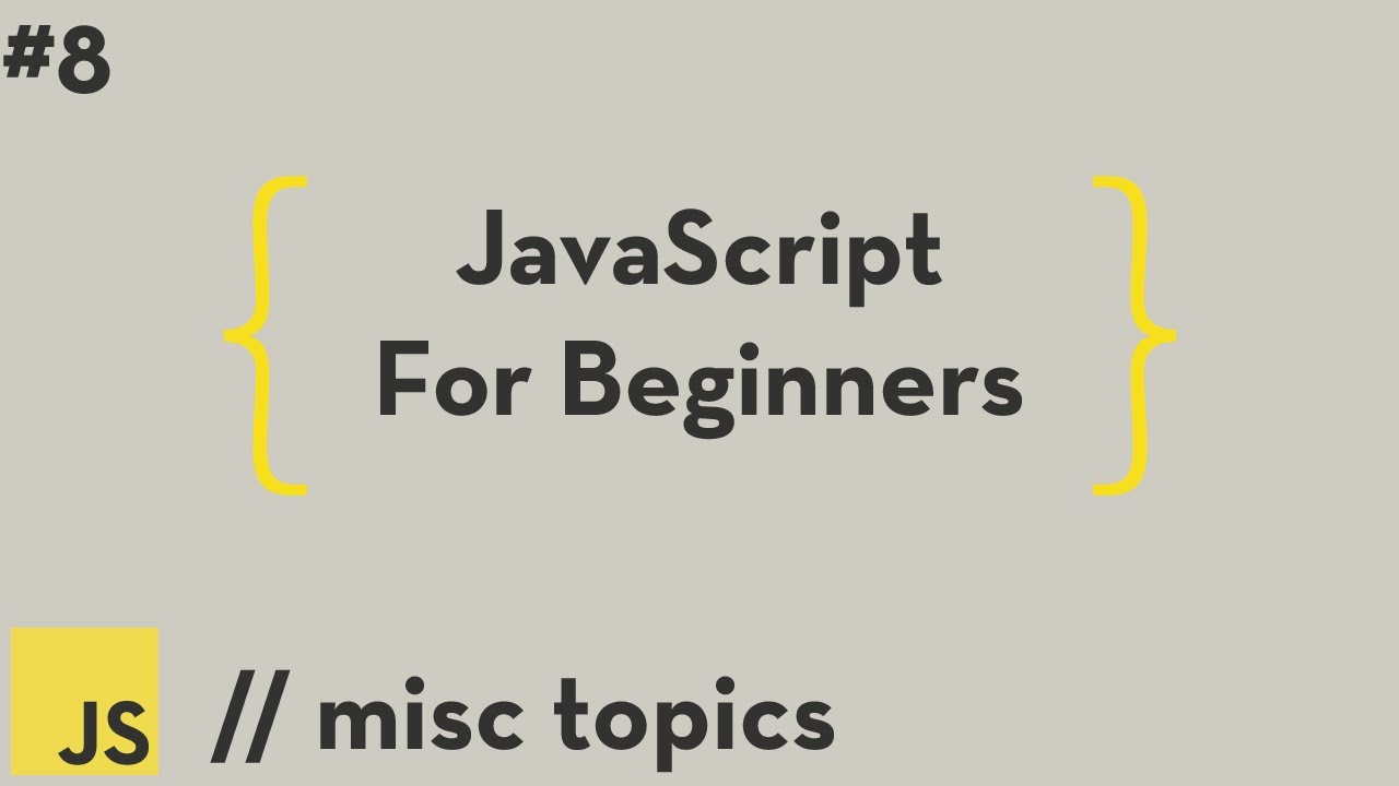 JavaScript For Beginners #8 - Code Formatting, Input, and More