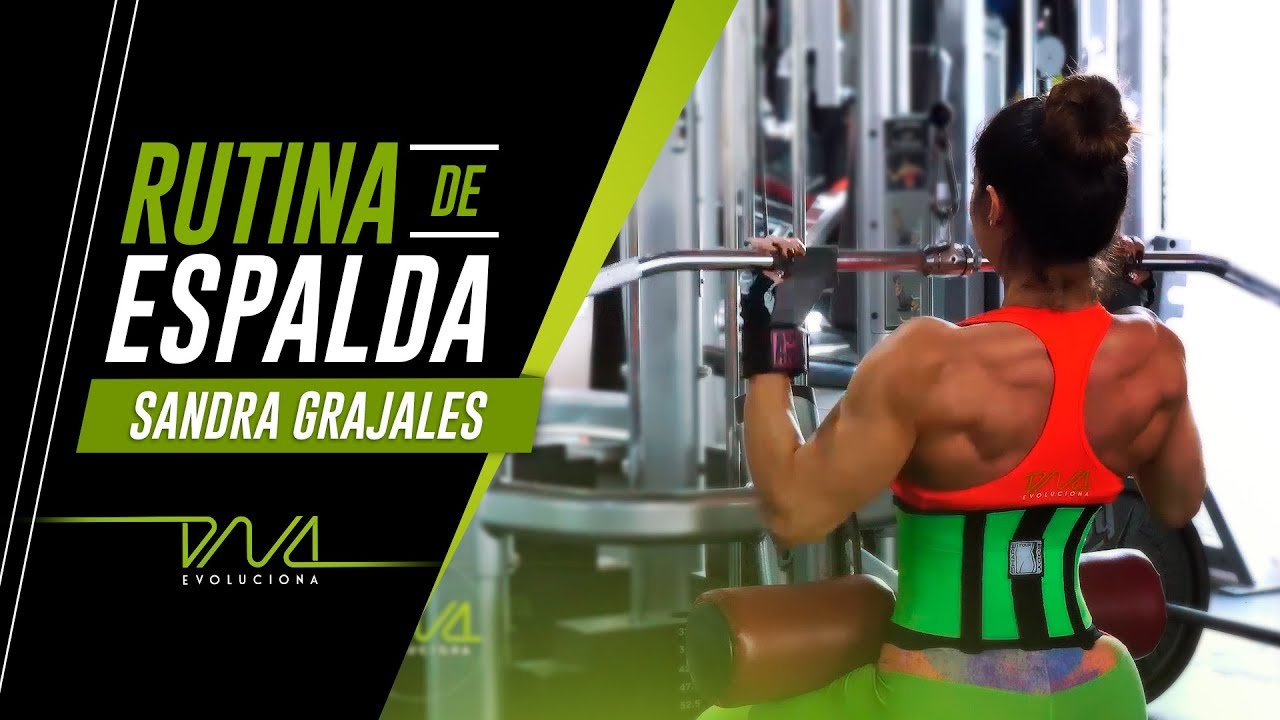 DNA | Rutina de espalda con Sandra Grajales