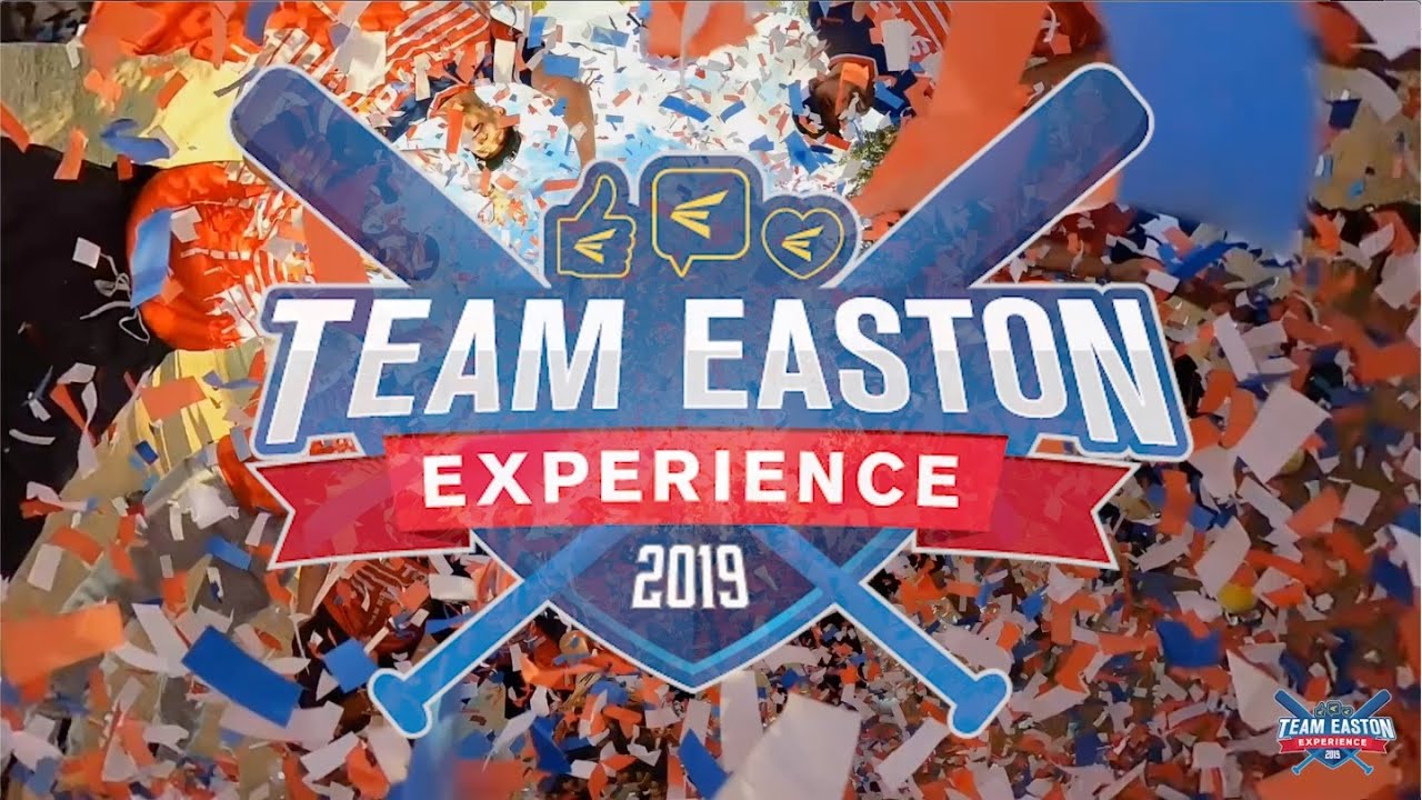Team Easton Experience 2019
