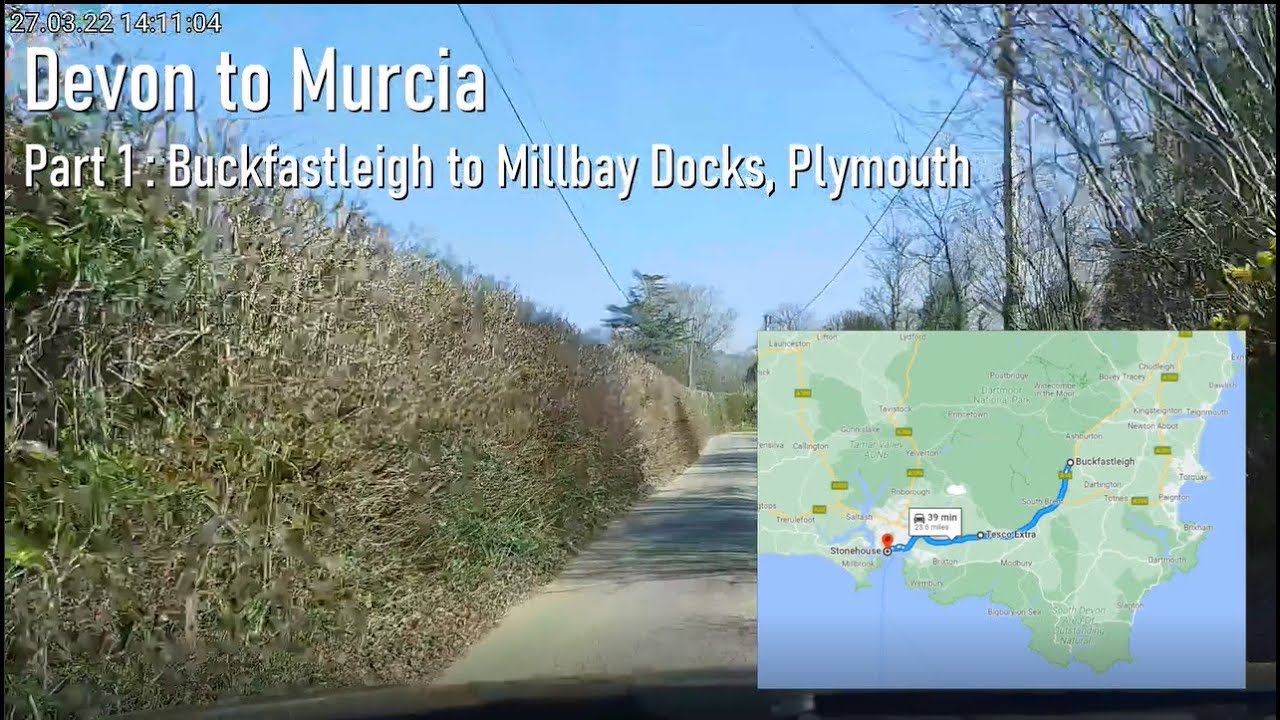 Devon to Murcia - Part 1 Down to the Plymouth to Santander ferry