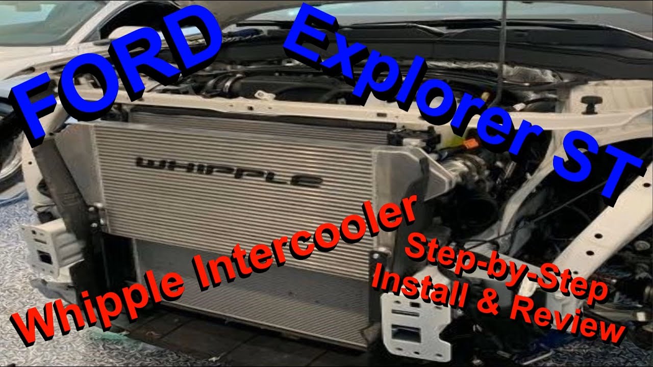 Ford Explorer ST Whipple Intercooler Upgrade Install & Review
