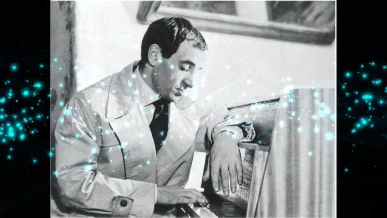 Charles Aznavour   Yet...I Know HD