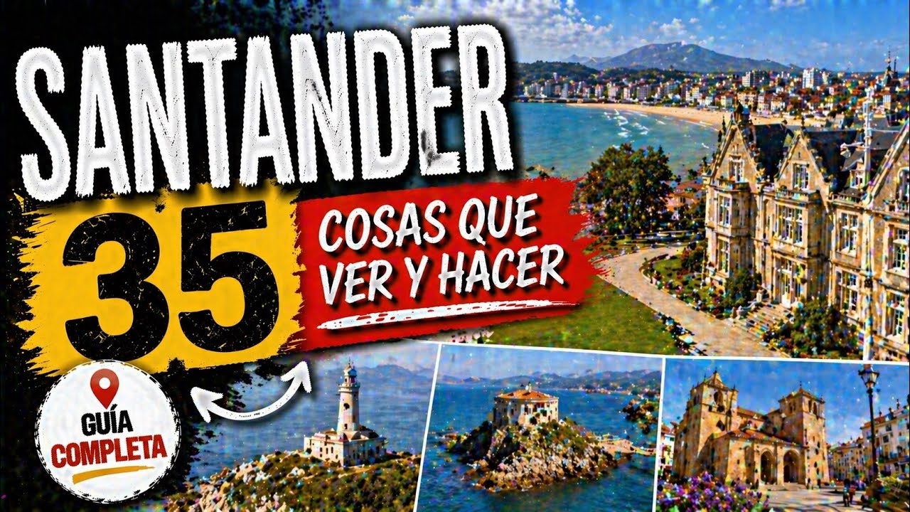🟢¿Qué ver en SANTANDER (Cantabria)? 📍GUÍA TURÍSTICA COMPLETA ACTUALIZADA