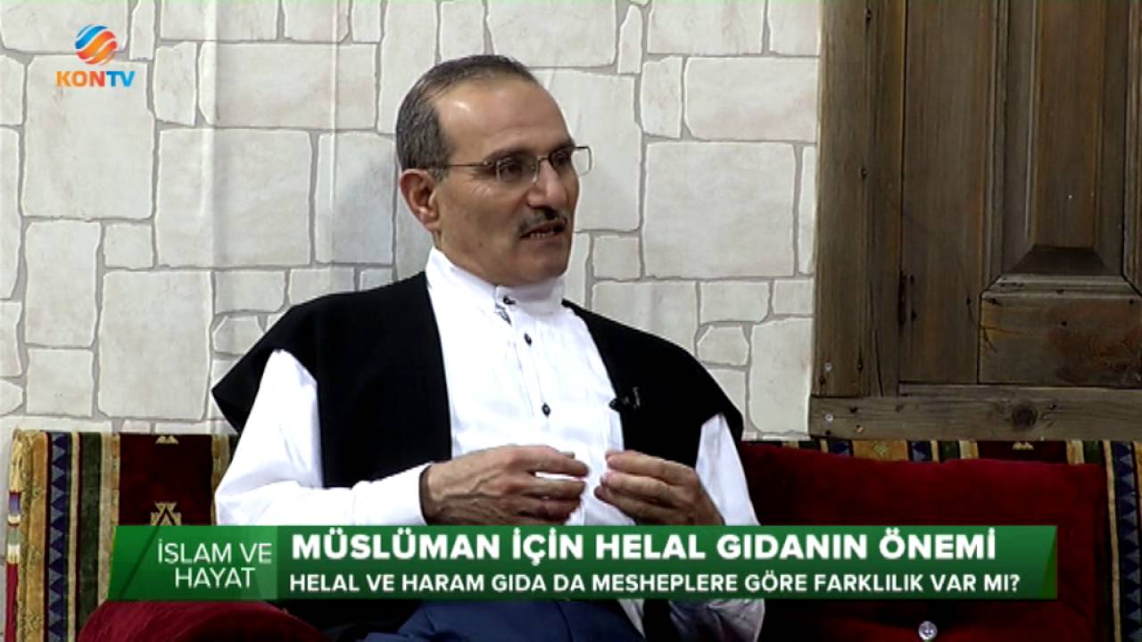 İSLAM VE HAYAT - HARAMDAN KAÇINMAK VE HELAL GIDA - 10 MAYIS 2016