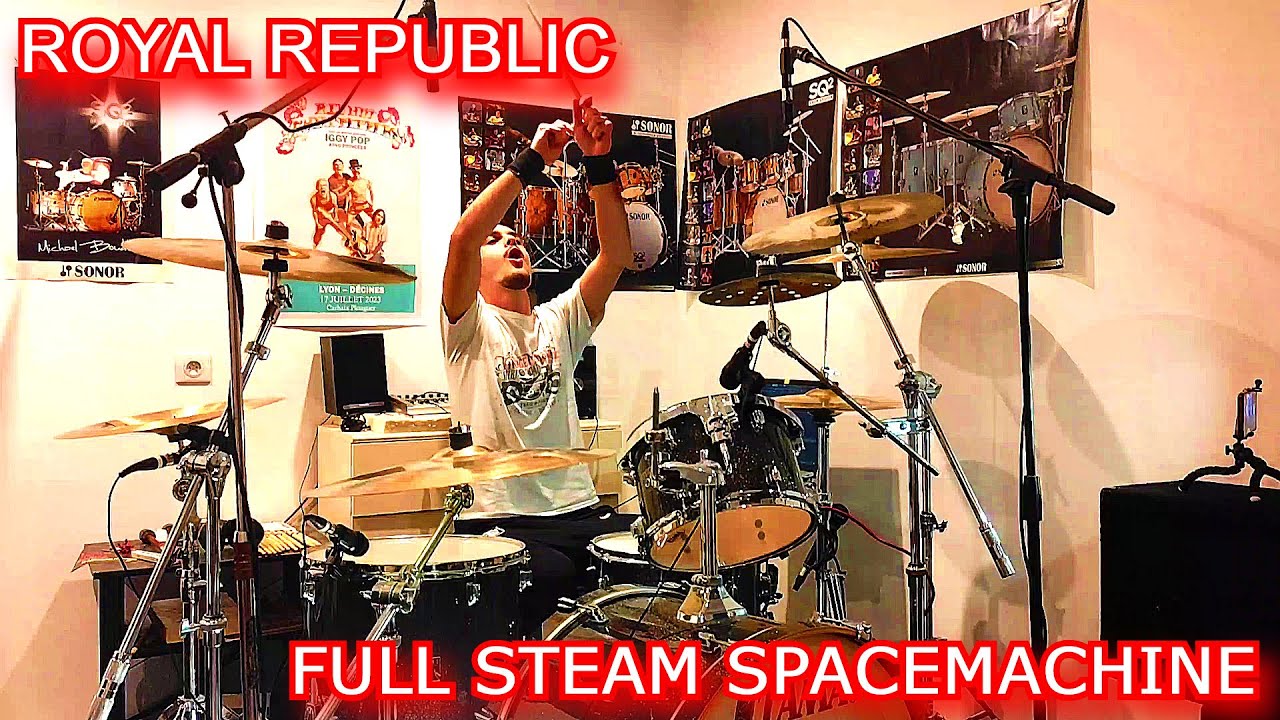 Royal Republic - Full Steam Spacemachine // Drum Cover @RoyalRepublic